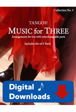 Music for Three - Collection No. 3: Tangos! - 57003 Digital Download